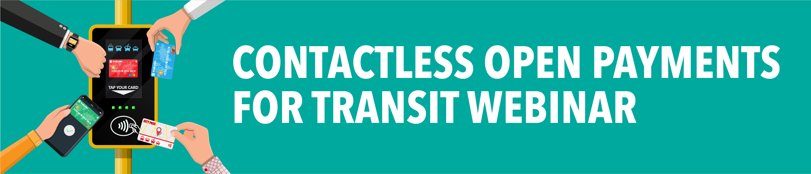 Contactless Open Payments for Transit Webinar