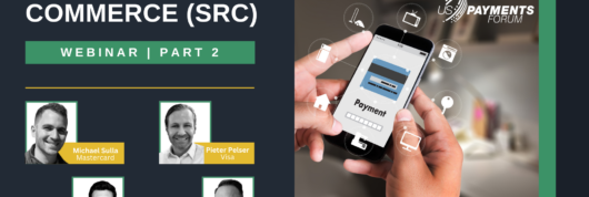 Listen Now- Secure Remote Commerce Webinar: Part 2