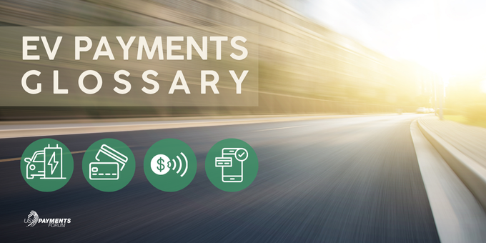 Electric Vehicle Charging Payments Glossary